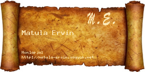 Matula Ervin névjegykártya